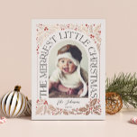 Merriest Little Christmas Arch Photo Foil Holiday Card<br><div class="desc">A unique and modern holiday card featuring an arch photo shape with modern styled typography that curves elegantly around your photo, and original hand-drawn winter foliage artwork. Easily personalize the front and back with your own text and photos using the template provided. To customize even further, click on the “Edit...</div>