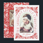 Merriest Little Christmas Berry Red Photo Arch Holiday Card<br><div class="desc">A unique and modern holiday card featuring an arch photo shape with modern styled typography that curves elegantly around your photo, and original hand-drawn winter foliage artwork. Easily personalize the front and back with your own text and photos using the template provided. To customize even further, click on the “Edit...</div>