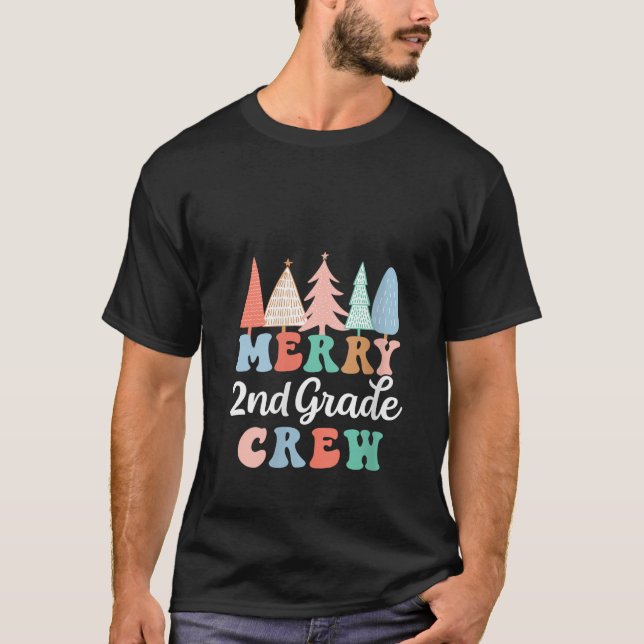Merry 2nd Grade Crew Teacher Second Grade Kid Chri T-Shirt (Front)