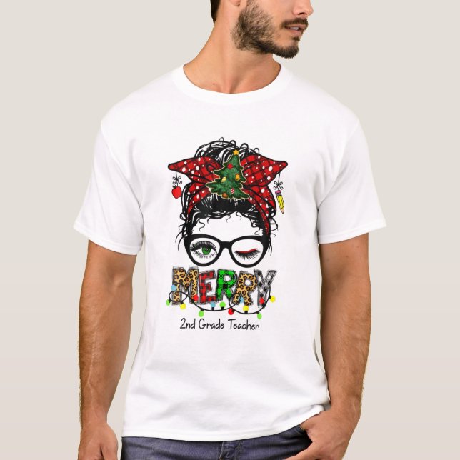 Merry 2Nd Grade Teacher Messy Bun Merry Christmas T-Shirt (Front)
