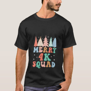 Merry 4K Squad Kindergarten Teacher 4K Kinder Crew T-Shirt