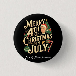 Merry 4th of Christmas in July Funny Biden Memes 1 Inch Round Button