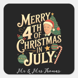 Merry 4th of Christmas in July Funny Biden Memes Square Sticker