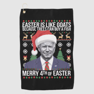 Merry 4th Of Easter Funny Biden Ugly Christmas  Golf Towel