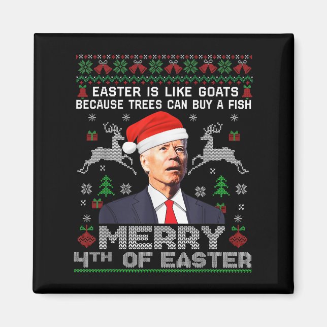 Merry 4th Of Easter Funny Biden Ugly Christmas Swe Magnet (Front)