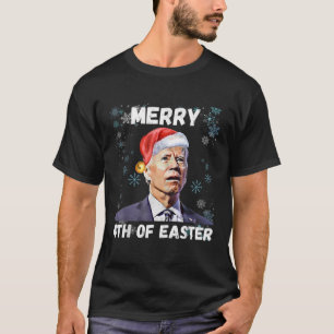Merry 4th Of Easter Funny Xmas Joe Biden Confused T-Shirt
