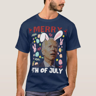 Merry 4th Of July Confused Joe Biden Bunny Easter  T-Shirt
