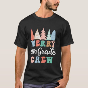 Merry 6th Grade Crew Teacher Sixth Grade Kid Chris T-Shirt