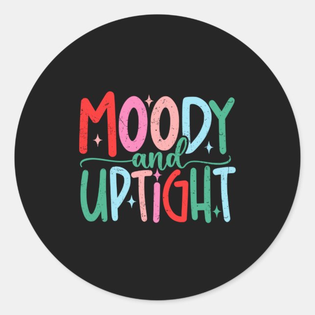 Merry &amp; Bright Moody &amp; Uptight Matching Co Classic Round Sticker (Front)