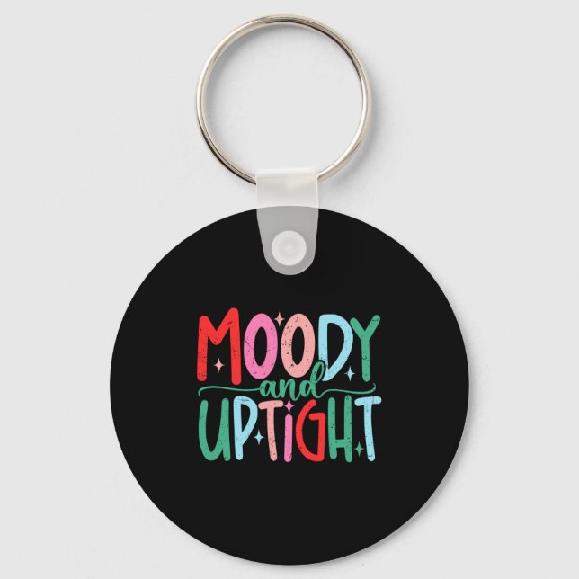Merry &amp; Bright Moody &amp; Uptight Matching Co Keychain (Front)