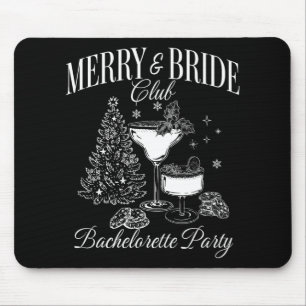 Merry And Bride Club Bachelorette Party Tail Chris Mouse Pad
