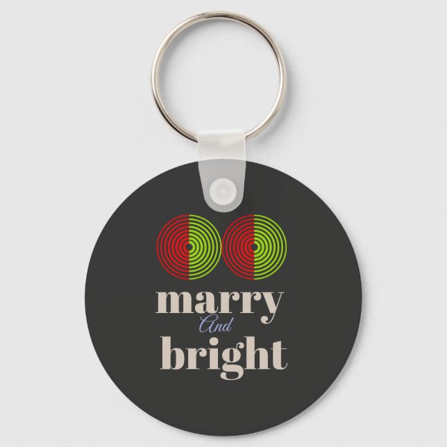 "Merry and Bright: Celebrate the Joy of the Season Keychain (Front)