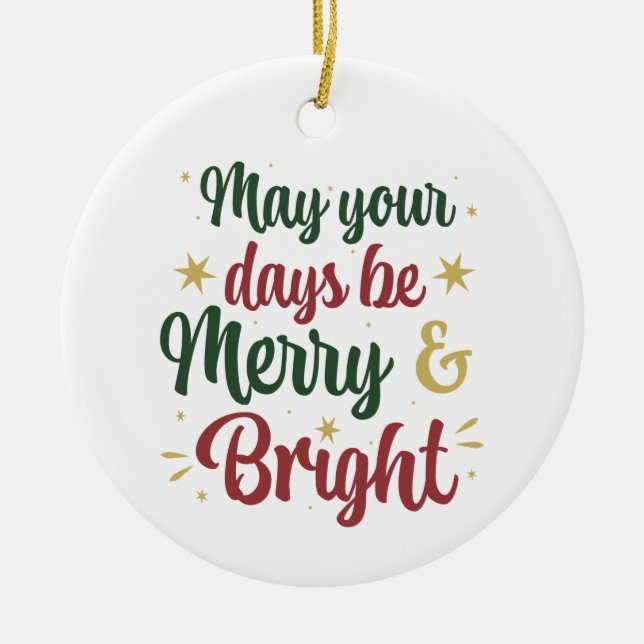 Merry and Bright Ceramic Ornament (Front)