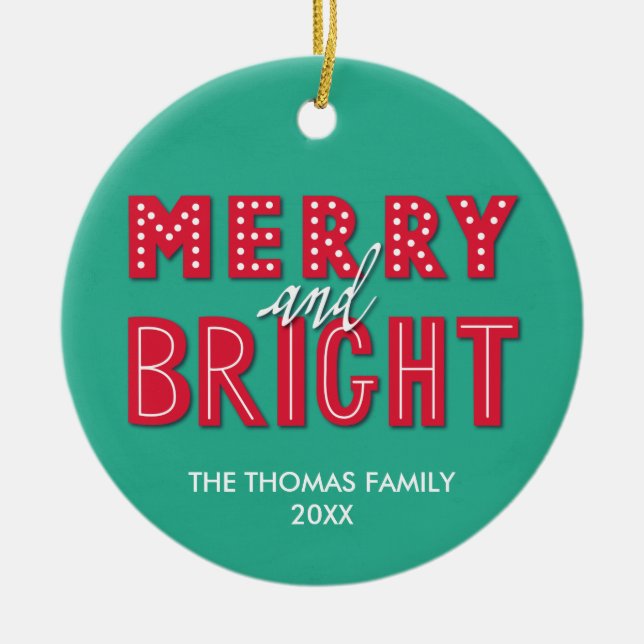 Merry and Bright Ceramic Ornament (Front)