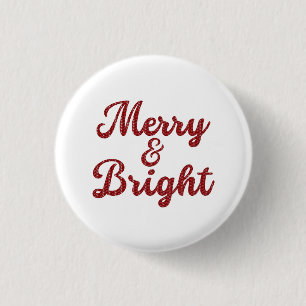 Merry and Bright Christmas 1 Inch Round Button
