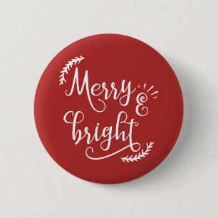 merry and bright Christmas Holiday 2 Inch Round Button