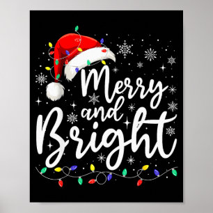 Merry And Bright Christmas Lights Santa Men Women  Poster