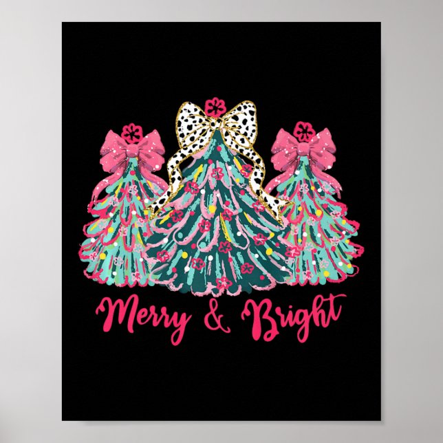 Merry And Bright Christmas Trees With Pink Bows De Poster (Front)
