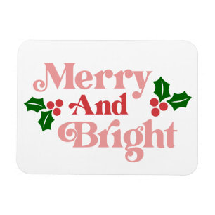 Merry and Bright - Classic Holiday Typography Magnet