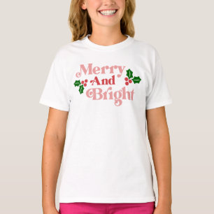 Merry and Bright - Classic Holiday Typography T-Shirt