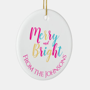 Merry and Bright Colorful Family Christmas Ceramic Ornament