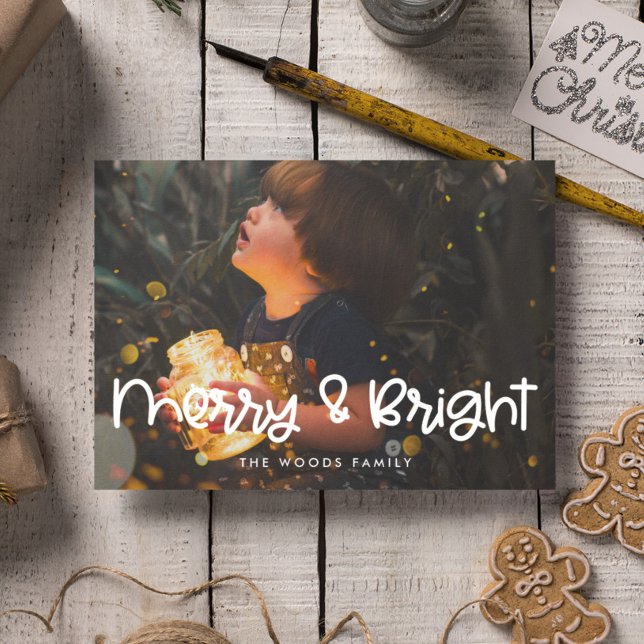 Merry and Bright Cute Script Photo Holiday Card (Creator Uploaded)