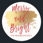 Merry and Bright Hand Lettered Script Christmas Classic Round Sticker<br><div class="desc">Merry and Bright custom Hand Lettered Script Sticker with a faux brush of gold. The  text of this hand lettered brush script can be updated and customized with your family name.</div>