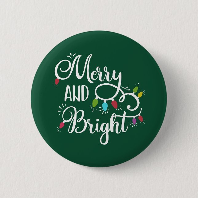 merry and bright holiday lights 2 inch round button (Front)