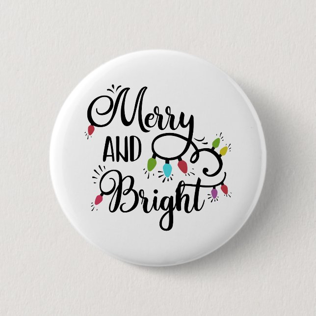 merry and bright holiday lights 2 inch round button (Front)