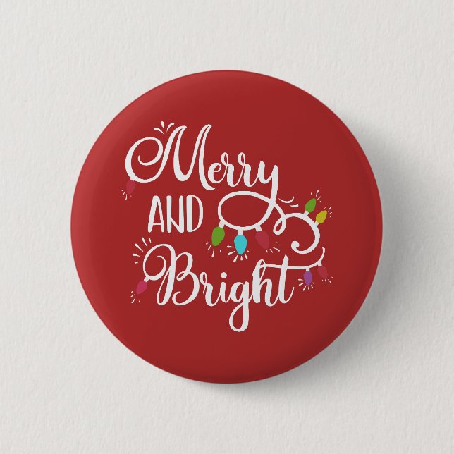 merry and bright holiday lights 2 inch round button (Front)