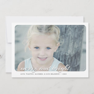 Merry and Bright Holiday Photo Card