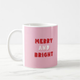 Merry and Bright, Merry Christmas, Christmas, Pink Coffee Mug