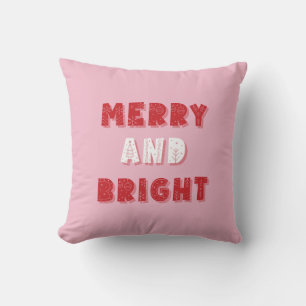 Merry and Bright, Merry Christmas, Christmas, Pink Throw Pillow