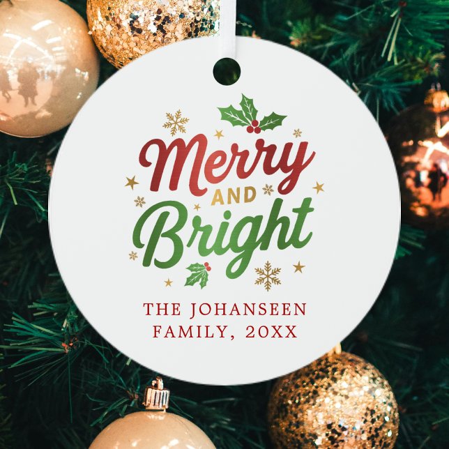 Merry and Bright Modern Bold Fun Simple Christmas Metal Ornament (Creator Uploaded)