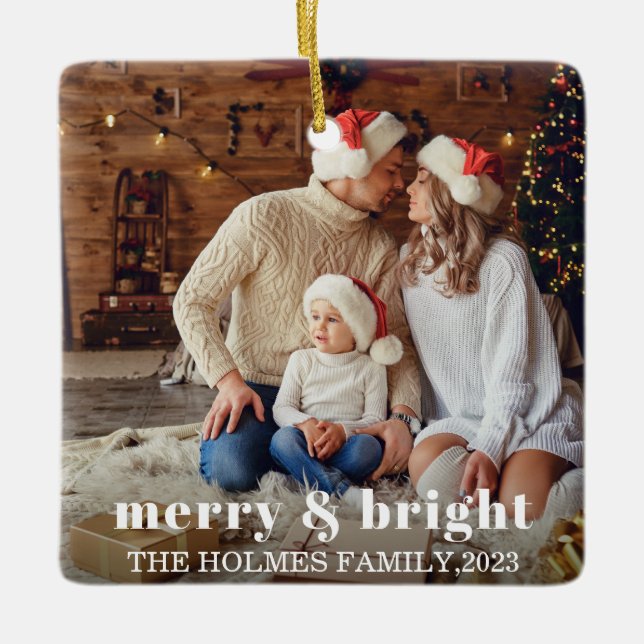 Merry and Bright | Modern Christmas family Photo  Ceramic Ornament (Front)