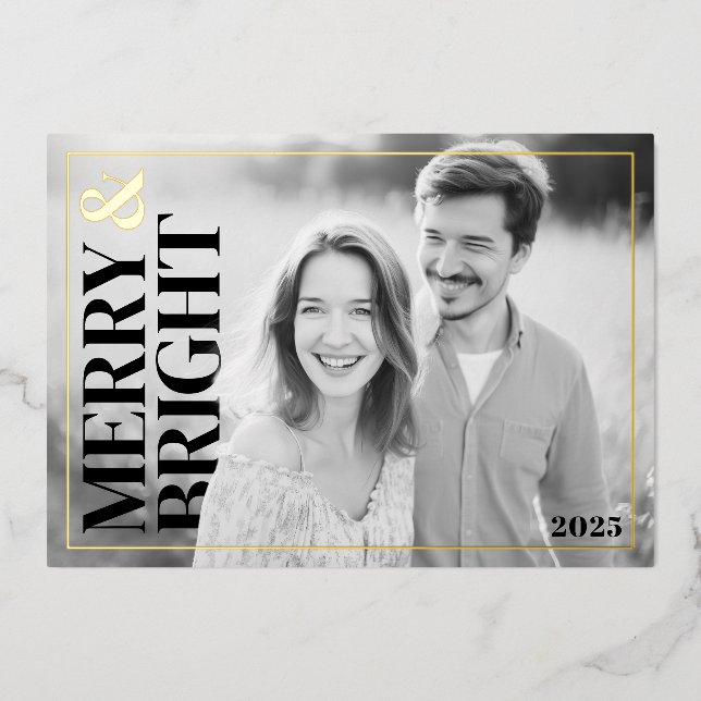Merry and Bright Modern Foil Holiday Photo Card (Front)