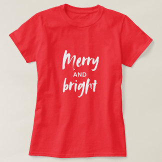 Merry and Bright Modern Women's Christmas T-Shirt