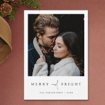 Merry and Bright Newlyweds Photo Christmas Card<br><div class="desc">This simply chic photo Christmas card template features an elegant, minimalist, modern design. The front features your names under your favourite photo and a 'MERRY and BRIGHT' message conveyed with a striking blend of two distinct fonts, with 'and' in a light, flowing script between the other two words, which are...</div>