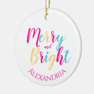 Merry and Bright Personalized Colourful Christmas Ceramic Ornament