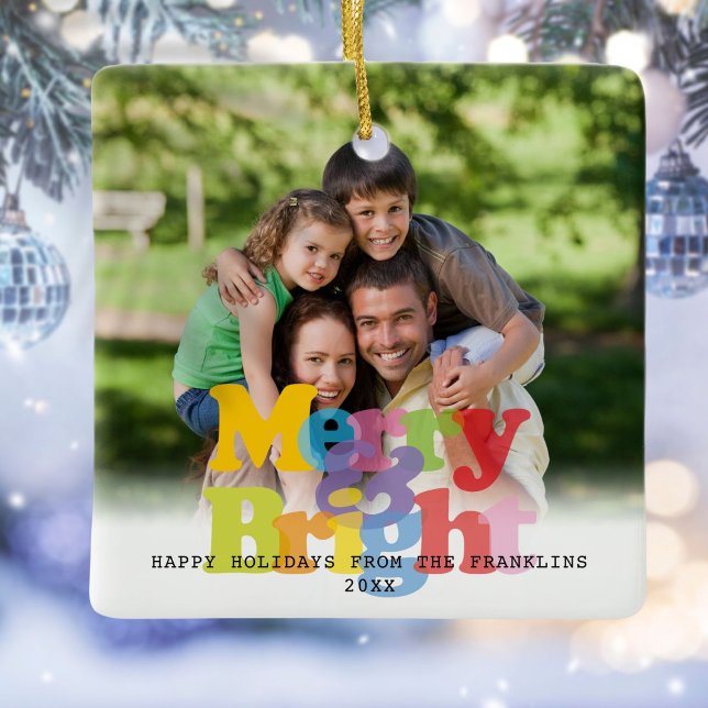 Merry And Bright Photo Christmas Holiday Ceramic Ornament (Merry And Bright Photo Christmas Holiday Ceramic Ornament)