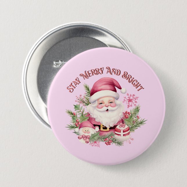 Merry and Bright - Pink Santa 3 Inch Round Button (Front & Back)