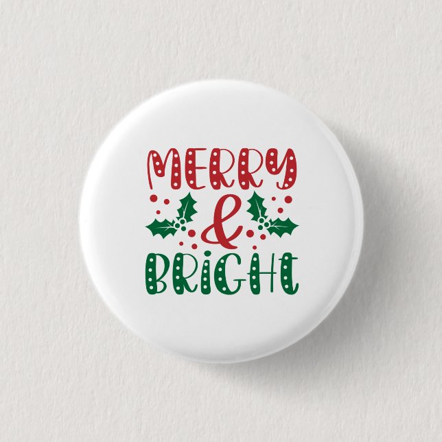Merry and Bright Red and Green Holly Christmas  1 Inch Round Button (Front)