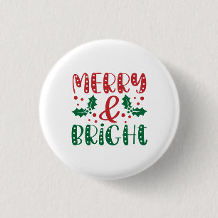 Merry and Bright Red and Green Holly Christmas  1 Inch Round Button