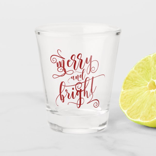 Merry and Bright | Red Decorative Text Shot Glass (Front)