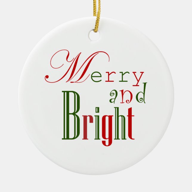 Merry and Bright, Red 'n Green Ceramic Ornament (Front)