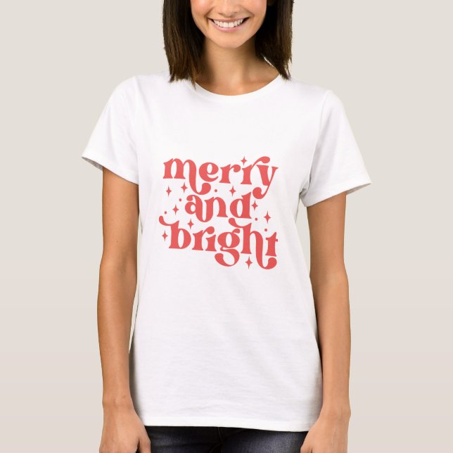 Merry and Bright Retro Groovy T-Shirt (Front)