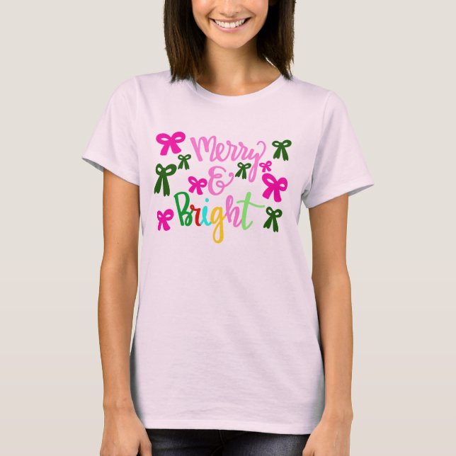 Merry and Bright T-Shirt (Front)