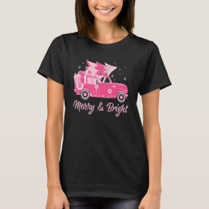 Merry And Bright Tree Pink Truck For Women T-Shirt