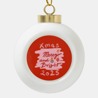 Merry and Bright Xmas 2025 red pink ornament