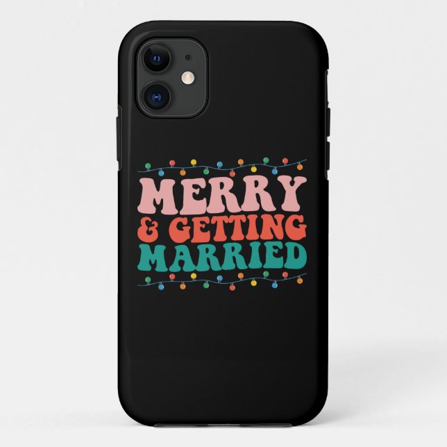 Merry And Getting Married Couple Christmas Groovy Case-Mate iPhone Case (Back)